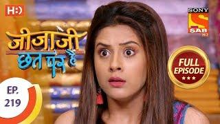 Jijaji Chhat Per Hai - Ep 219 - Full Episode - 6th November, 2018