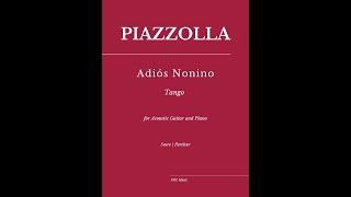 Piazzolla: Adiós Nonino for Acoustic Guitar and Piano (Sheet Music)