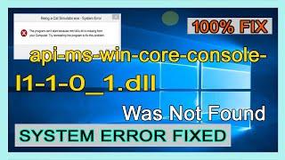 api-ms-win-core-console-l1-1-0_1.dll is missing your computer