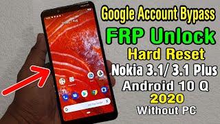 Nokia 3.1/ 3.1 Plus Hard Reset & Google FRP Bypass 2020 || ANDROID 10 Q (Without PC)