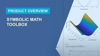 What Is Symbolic Math Toolbox?