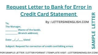 Sample Request Letter to Bank for Error in Credit Card Statement