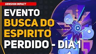 Evento: Busca do Espirito Perdido - Dia 1  | Genshin Impact