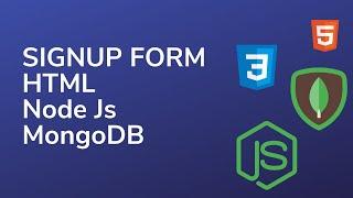 SignUp Form with HTML, Node JS, MongoDB | Vasanth Korada | INFY TECH