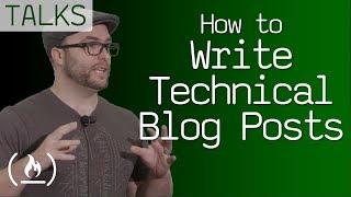 How to write technical blog posts - talk by freeCodeCamp creator Quincy Larson