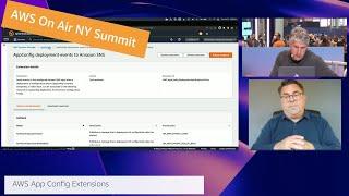 AWS Summit New York 2022: AWS On Air ft. AWS App Config Extensions | AWS Events