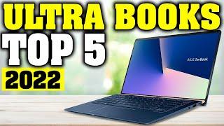 TOP 5: Best Ultrabook 2022