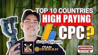 TOP 10 COUNTRIES | HIGH PAYING GOOGLE ADSENSE CPC