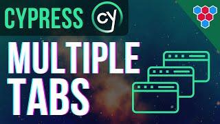 Testing Multiple Browser Tabs using Cypress // Official Plugin
