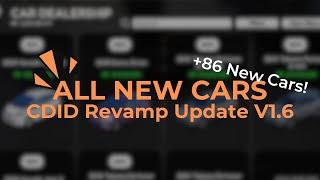 All New Cars CDID REVAMP Update V1.6 - +86 New Cars!