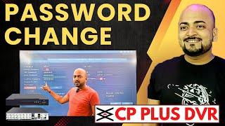 Password Change CP Plus DVR  CP Plus DVR  CP Plus