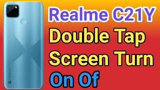 Realme C21Y Double Tap To Screen On Setting Kaise Kare | Realme C21Y Double Tap To Off Setting