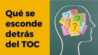 Qué se esconde detrás del TOC