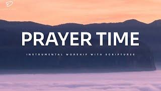 Prayer Time: 3 Hour Prayer & Meditation Music With Scriptures