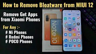 How to Remove Bloatware from MIUI 12 in Xiaomi, Redmi and POCO Phones | In Hindi