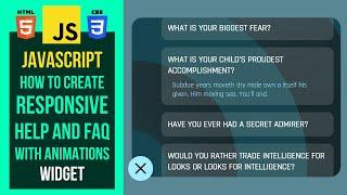 Creating JavaScript Help And FAQ Responsive Widget With Animations From Scratch HTML/CSS/JS