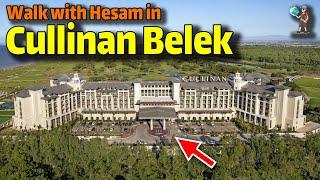 Cullinan Belek Uall Inclusive ANTALYA WALKING TOUR Travel Vlog : Cullinan Hotel