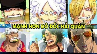 Top 7 Người Mạnh Hơn Đô Đốc Hải Quân One Piece