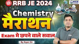 RRB JE Chemistry Marathon 2024 | Complete Chemistry in One Shot | Chemistry by Gyan Sir