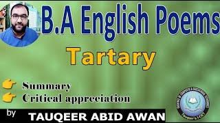 B.A English –Poems Tartary –Summary and Critical appreciation| PU/UOS