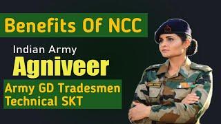 Benefits of NCC in AGNIVEER || GD TRADESMEN TECHNICAL SKT || BENEFITS of A B C Certificate