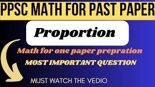 Math for one paper Most repeated Question of proportion | CSS | PPSC | FPSC #ppscpapers