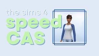 The Sims 4 Speed CAS No CC | inkcharlie