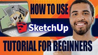 How to Use Sketchup | Tutorial for Beginners (Latest Version, 2024)