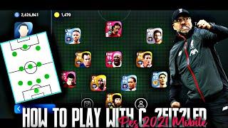 HOW TO PLAY WITH G. ZEITZLER ( JÜRGEN KLOPP ) IN PES 2021 MOBILE • MANAGER TACTICS EXPLAINED