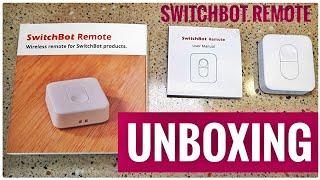UNBOXING SwitchBot Remote One Touch Button Curtain Smart Control