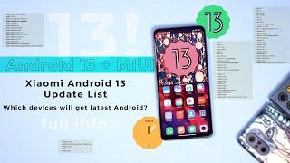 Xiaomi Android 13 Update List | Which Devices will Get Android 13 Update | MIUI 14 + Android 13