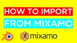 How to Import a Mixamo Animation | Blender 2.9