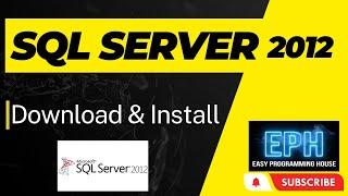 How to Install SQL Server 2012 | Install SQL 2012 |SQL 2012 Download & Install Step by Step in Hindi