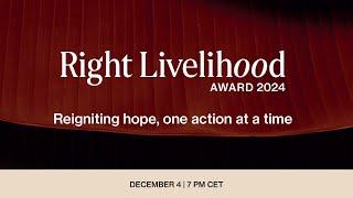 2024 Right Livelihood Award Presentation