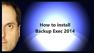 How to install Backup Exec 2014