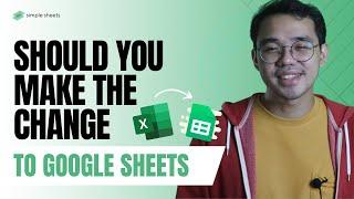 Excel vs Google Sheets | Should you make the change?
