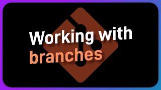 Creating, renaming, and deleting branches - Git Good