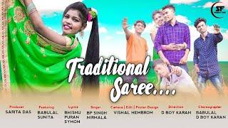 Traditional Saree | New Ho Song | Full Video | Babulal & Sunita | Bp Singh Boipai & Nirmala | SFP