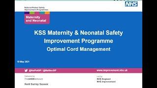 KSS PSC Maternity and Neonatal Safety Improvement Programme