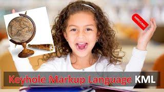 What is KML | Keyhole Markup Language KML | kml or kmz in HINDI URDU