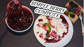 HOW TO MAKE A SIMPLE FRESH BERRY COMPOTE  || DISHESBYQ