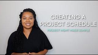 Building a Project Schedule | Project Mgmt Made Simple