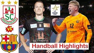 SC Magdeburg vs Barça Handball Highlights EHF Champions league 2024