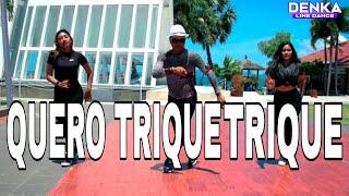 QUERO TRIQUE TRIQUE  || LINE DANCE || CHOREO DENKA NDOLU || KUPANG NTT ||