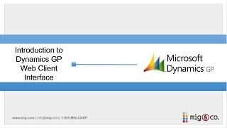 Introduction to Dynamics GP Web Client Interface