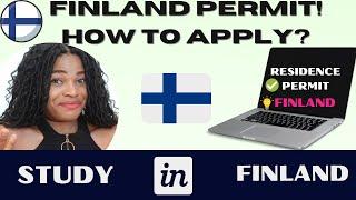 How to Apply for Finland Residence Permit-Moving to Finland