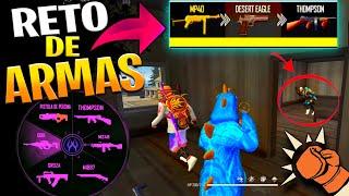 RETO DE ARMAS SOLO LUTEAR A ENEMIGO Y CAMBIAR ARMAS RETO#3 FREEFIRE **GRACIOSO **