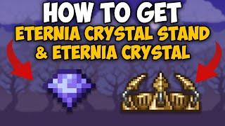 How To Get Eternia Crystal Stand and Eternia Crystal in Terraria 1.4.4.9