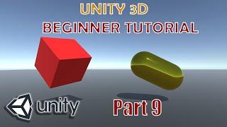 Unity 3D - Beginner Tutorial - Part 9 Overhauling Scripts and Gameplay