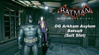 Batman: Arkham Knight - OG Arkham Asylum Batsuit Suit Slot MOD (Showcase)